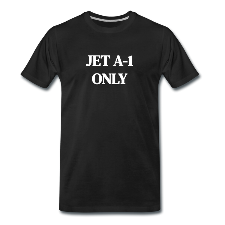 JET A-1 ONLY - Premium T-Shirt (man) - zwart
