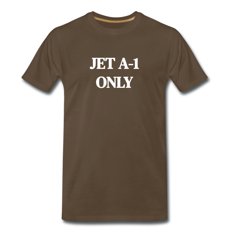 JET A-1 ONLY - Premium T-Shirt (man) - edelbruin