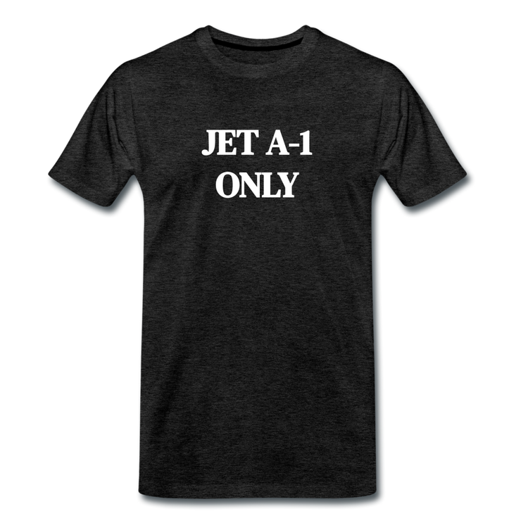 JET A-1 ONLY - Premium T-Shirt (man) - houtskool
