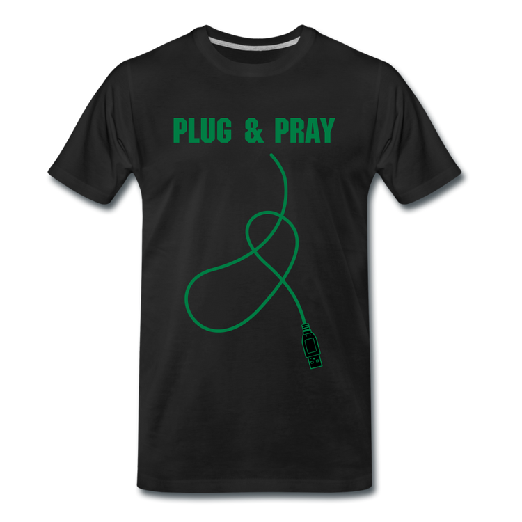 plug & pray - Premium T-Shirt (man) - zwart