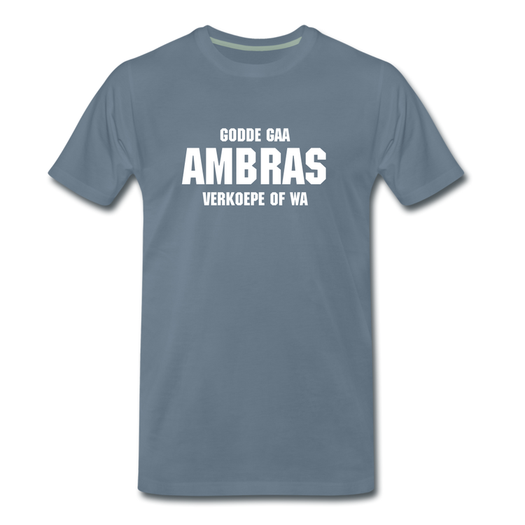 godde gaa ambras - Premium T-Shirt (man) - blauwgrijs