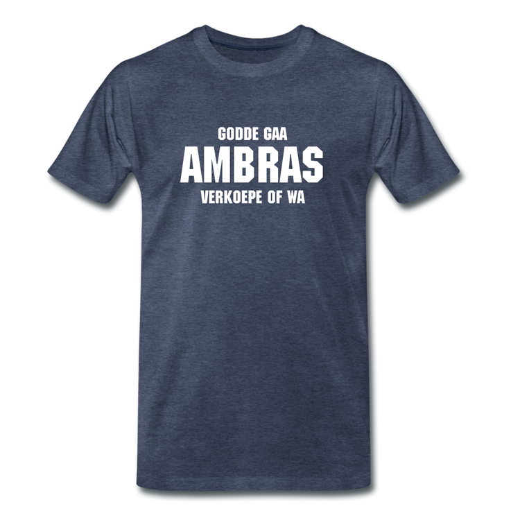 godde gaa ambras - Premium T-Shirt (man) - blauw gemêleerd