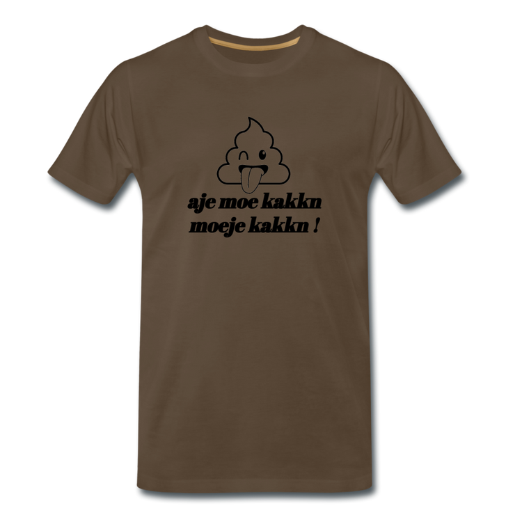 aje moe kakkn - Premium T-Shirt (man) - edelbruin