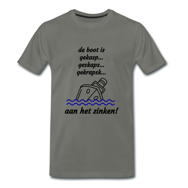 de boot is ... - Premium T-Shirt (man) - asfalt