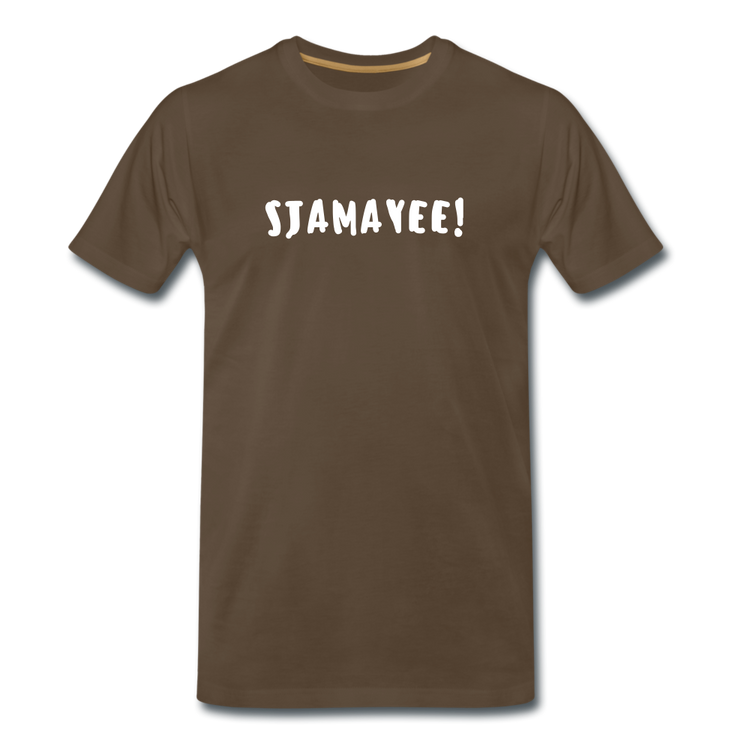Sjamayee! - Premium T-Shirt (man) - edelbruin