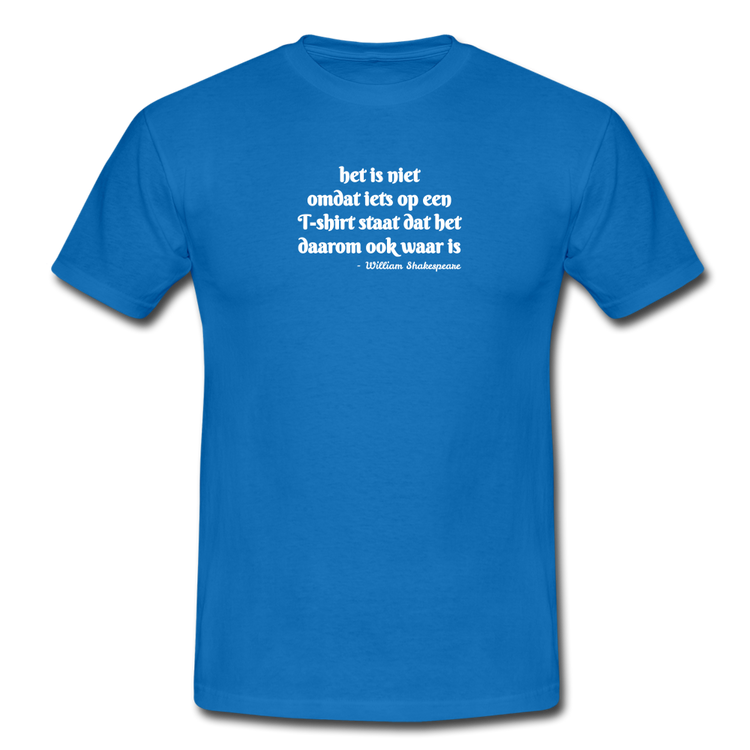 het is niet - T-Shirt (man) - koningsblauw
