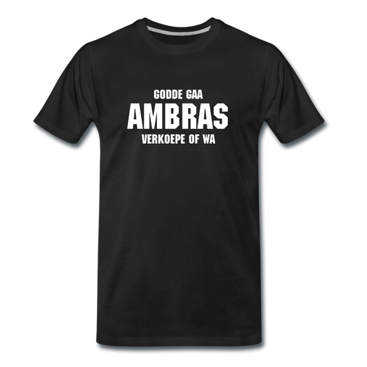 godde gaa ambras  - Premium T-Shirt (man) - zwart