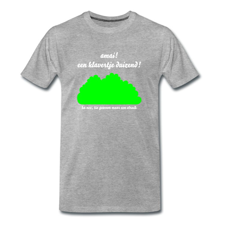 amai een klavertje duizend - Premium T-Shirt (man) - grijs gemêleerd