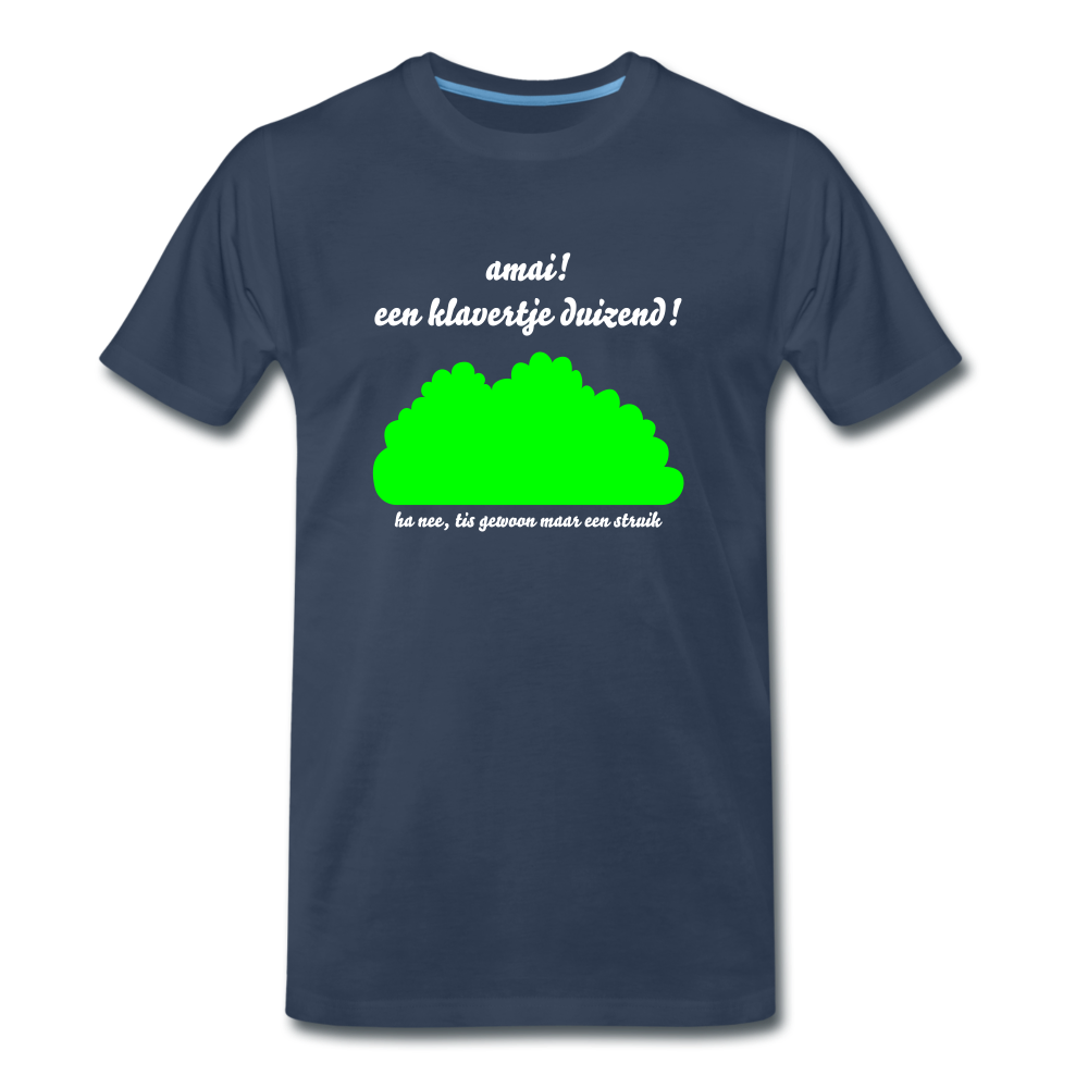 amai een klavertje duizend - Premium T-Shirt (man) - navy