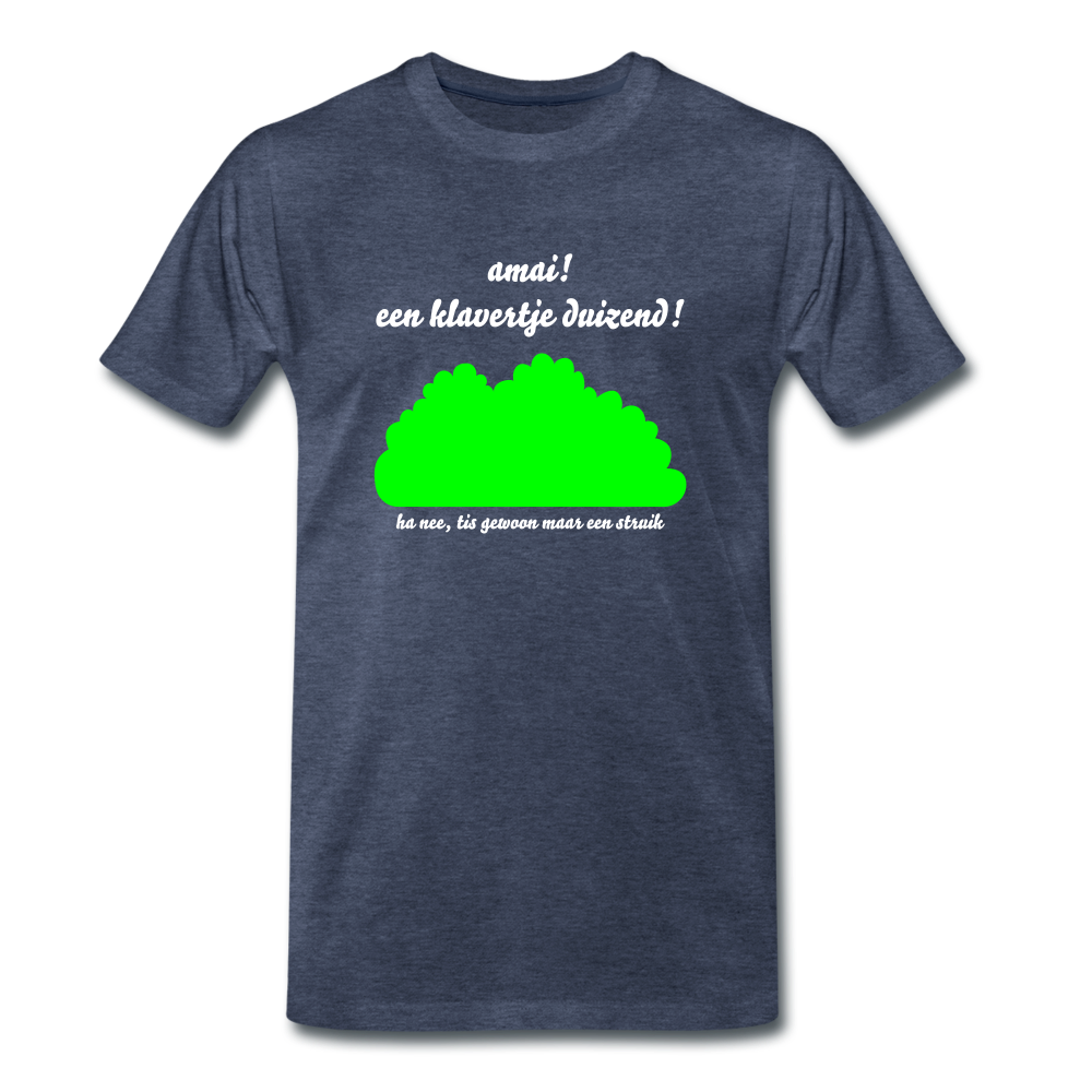 amai een klavertje duizend - Premium T-Shirt (man) - blauw gemêleerd
