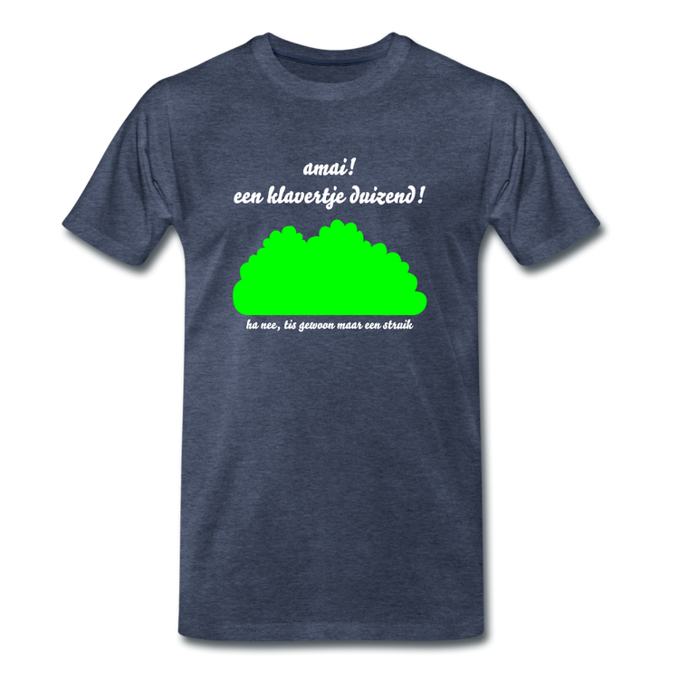 amai een klavertje duizend - Premium T-Shirt (man) - blauw gemêleerd