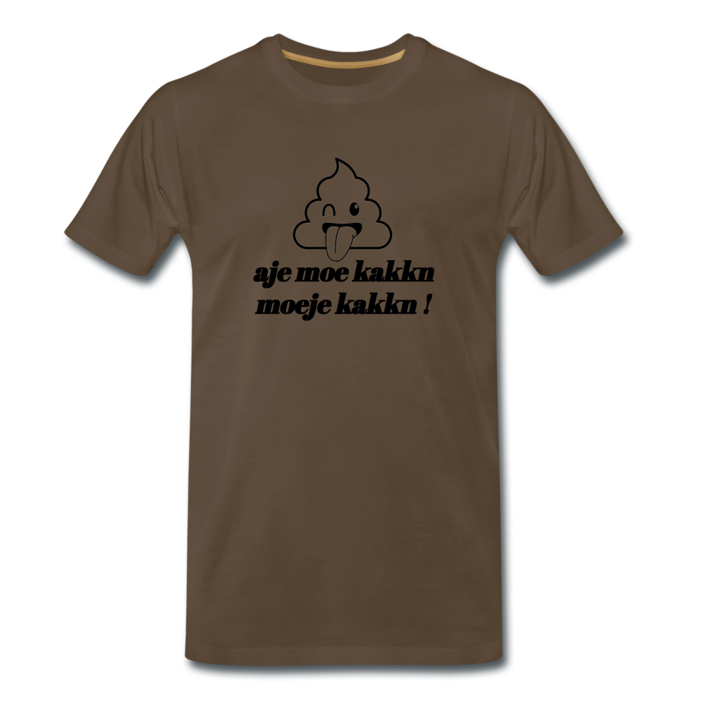 aje moe kakkn - Premium T-Shirt (man) - edelbruin