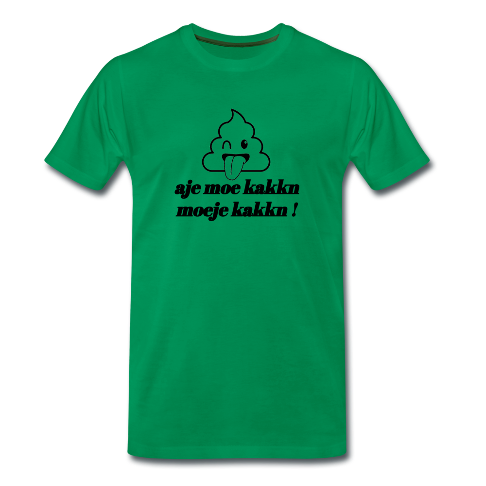 aje moe kakkn - Premium T-Shirt (man) - kelly groen