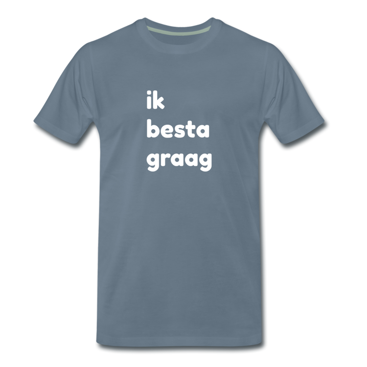 ik besta graag - premium T-shirt (man) - blauwgrijs