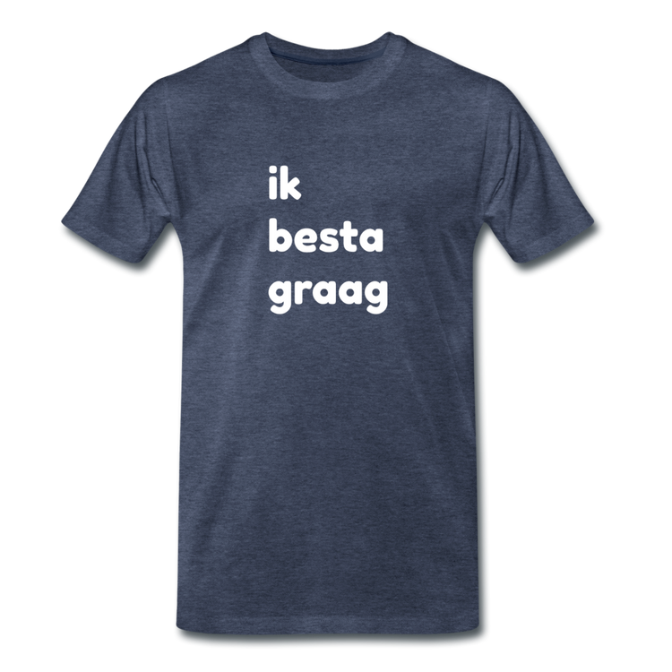 ik besta graag - premium T-shirt (man) - blauw gemêleerd