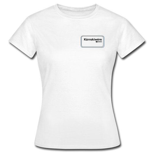 kèrrekiwére - T-Shirt (vrouw) - wit