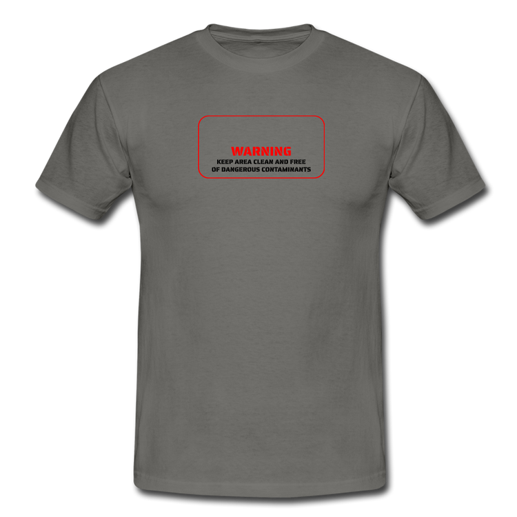keep area clean - T-Shirt (man) - grafietgrijs