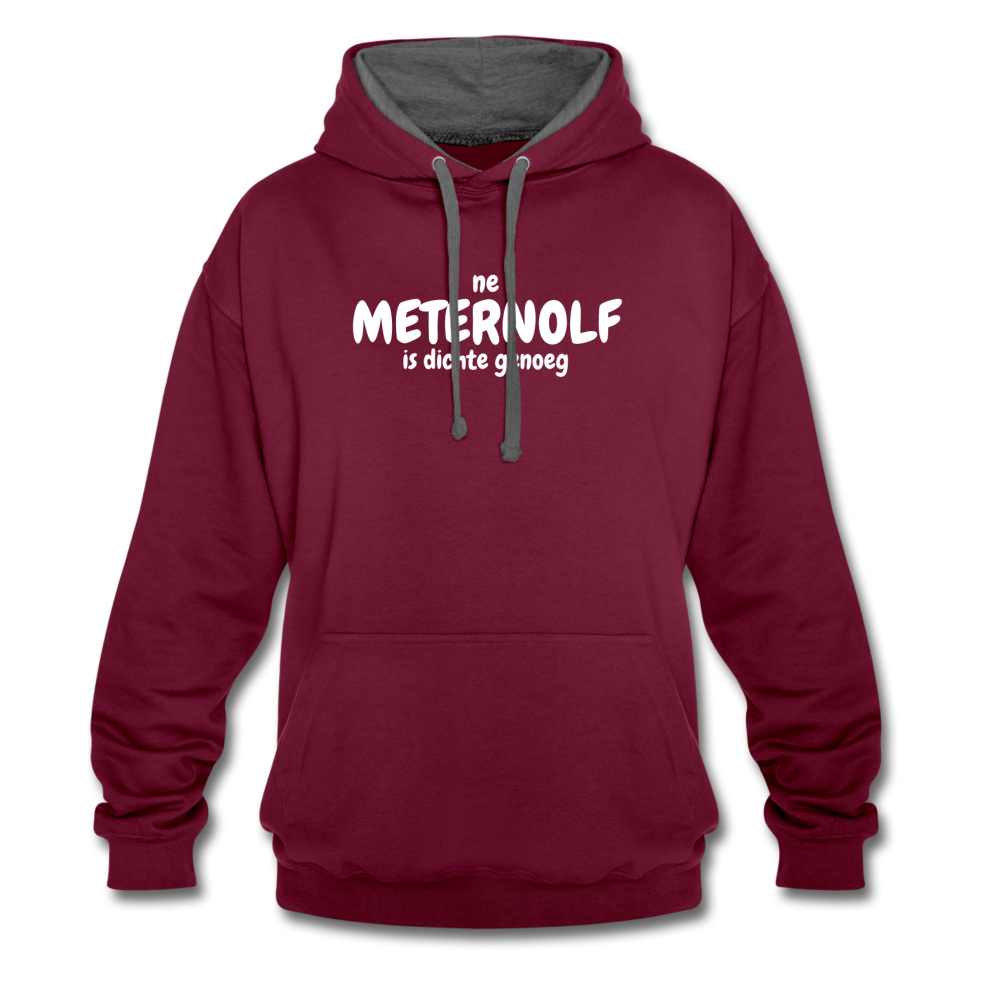 ne meternolf is dichte genoeg - Contrast Hoodie - wijnrood/antraciet