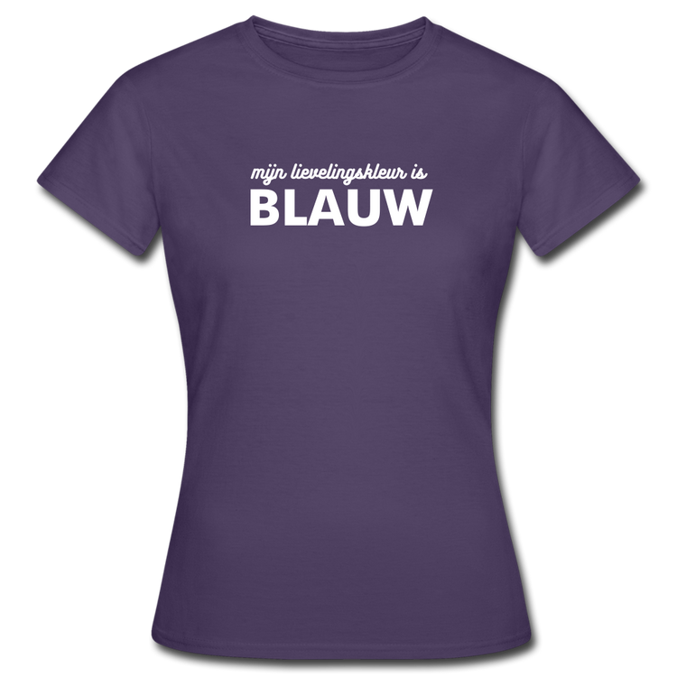 mijn lievelingskleur is blauw -  T-Shirt (vrouw) - donker paars